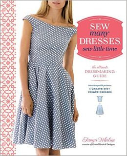 Sew Many Dresses, Sew Little Time: The Ultimate Dressmaking Guide Online