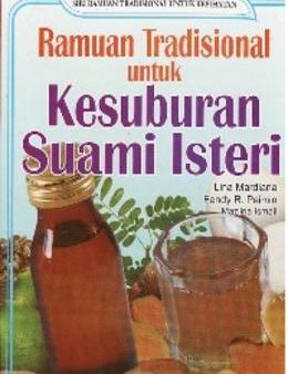 Siri Ramuan Tradisional: Ramuan Tradisional Untuk Kesuburan Suami Isteri Online Sale