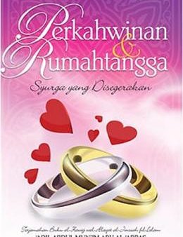 Perkahwinan & Rumahtangga: Syurga yang Disegerakan Discount