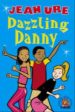 DAZZLING DANNY For Discount