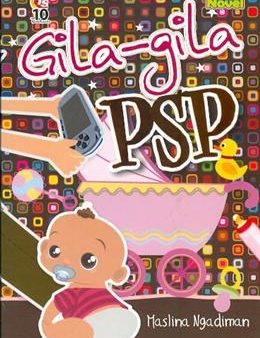 Gila-Gila PSP (Teen Novel) Fashion