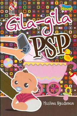 Gila-Gila PSP (Teen Novel) Fashion