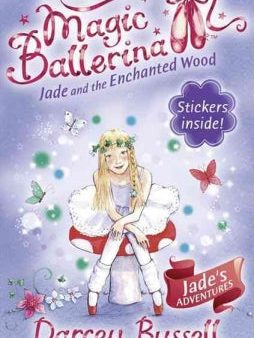 Magic Ballerina 19: Jade And The Enchanted Wood For Sale