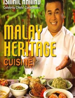 Malay Heritage Cuisine (Celebrity Chefs  Cookbooks) Online Sale