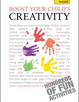 Teach Yourself Boost Your Child s Creativity 2010 Discount