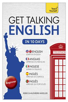 Get Talking English in Ten Days: A Teach Yourself Audio Course (Teach Yourself Language) Online now