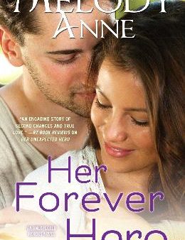 Her Forever Hero (Unexpected Heroes) Online Hot Sale