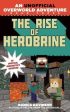 The Rise of Herobrine: An Unofficial Overworld Adventure, Book Three Online Hot Sale