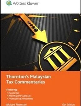 Thornton s Malaysian Tax Commentaries, 6E Cheap