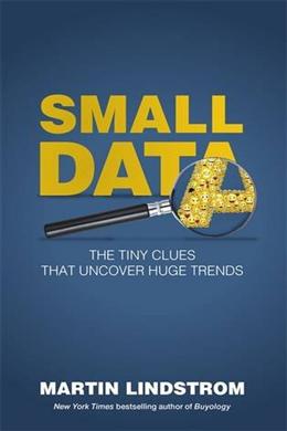 Small Data (UK): The Tiny Clues That Uncover Huge Trends Online