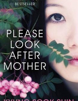 Please Look After Mother (2011 Man Asian Literary Prize) For Cheap