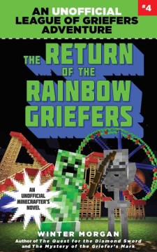 Return Of Rainbow Griefers (Unofficial League Of Griefers 04 Discount