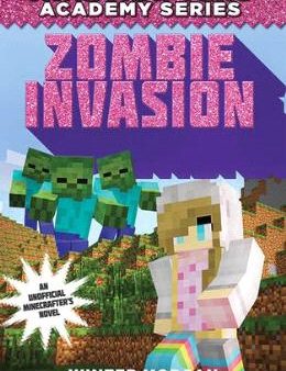 Zombie Invasion (Unofficial Minecrafters Academy #1) Fashion