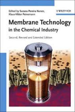 Membrane Technology in the Chemical Industry (Second Revised and Extended Edition) Online