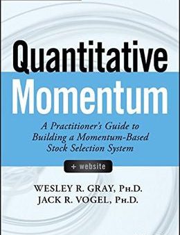 Quantitative Momentum: A Practitioner`s Guide To Building A Momentum-Based Stock Selection System Online Sale