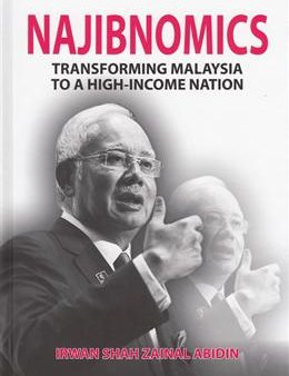 Najibnomics: Transforming Malaysia to a High-Income Nation on Sale