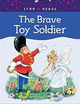 The Brave Toy Soldier (Enid Blyton Star Reads #10) Hot on Sale