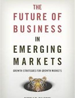 Future of Business in Emerging Markets Online now