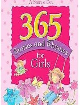 365 Stories and Rhymes for Girls: A Story a Day Online Sale