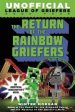 Return Of Rainbow Griefers (Unofficial League Of Griefers 04 Discount