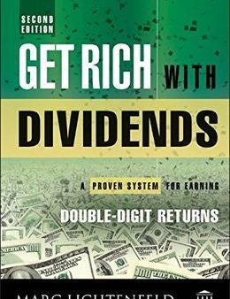 Get Rich with Dividends: A Proven System for Earning Double-Digit Returns (Agora Series) Online