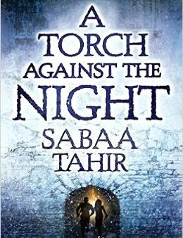 A Torch Againts The Night (An Ember In The Ashes, Book 2) For Cheap