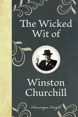 The Wicked Wit Of Winston Churchill Hot on Sale