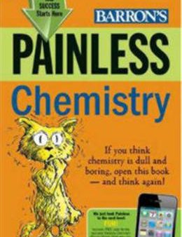 Painless Chemistry (Barron S Painless Series) Cheap