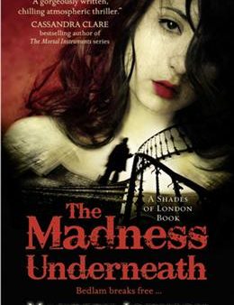 The Madness Underneath: Shades Of London 2 For Cheap