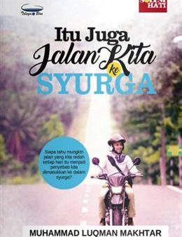 Itu Juga Jalan Kita ke Syurga For Discount