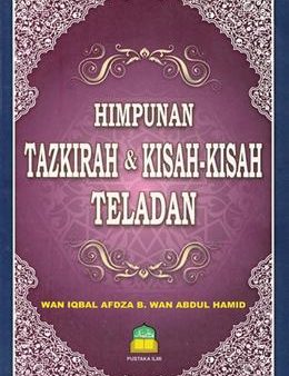 HIMPUNAN TAZKIRAH & KISAH-KISAH TELADAN Fashion