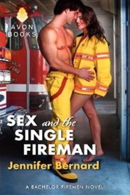 Sex and the Single Fireman Online now