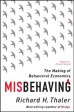 Misbehaving: The Making Of Behavioral Economics Fashion