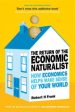 The Return of The Economic Naturalist: How Economics Helps Make Sense of Your World Fashion