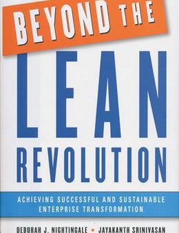 Beyond the Lean Revolution: Achieving Successful and Sustainable Enterprise Transformation Cheap