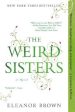 The Weird Sisters Hot on Sale